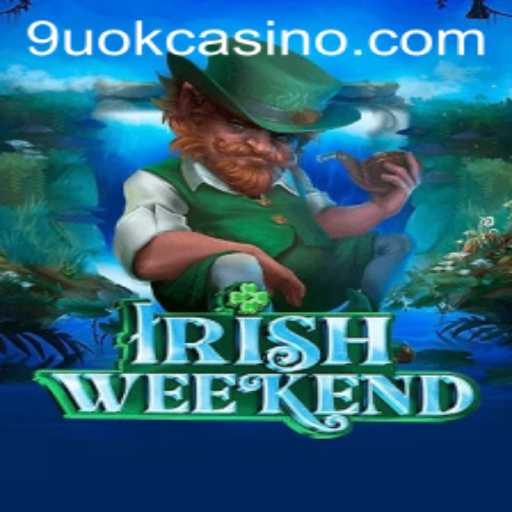Unraveling the Excitement of IrishWeekend: A Deep Dive into the Game's World