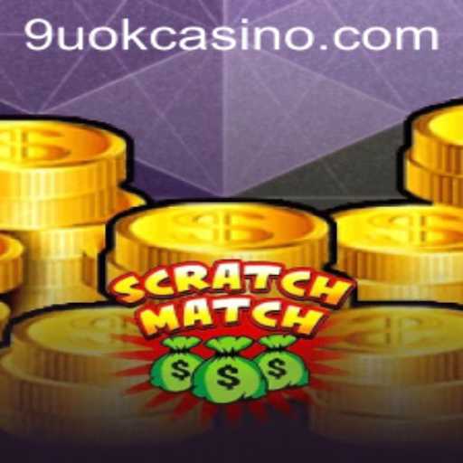 ScratchMatch: A New Era in Gaming with a Twist of 9UOK